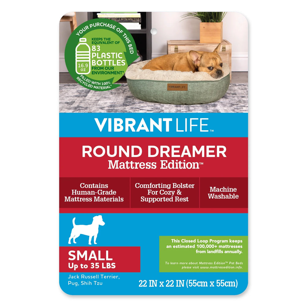 
                  
                    Vibrant Life Round Dreamer Mattress Edition Dog Bed, Small, 22"x22", up to 35lbs
                  
                